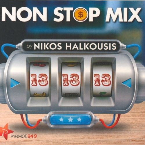 Non Stop Mix Vol.13 By Nikos Halkousis